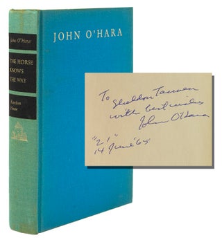 Item #313556 The Horse Knows the Way. John O'Hara