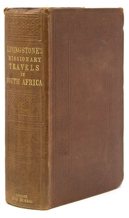 Item #313644 Missionary Travels and Researches in South Africa; including a sketch of sixteen...