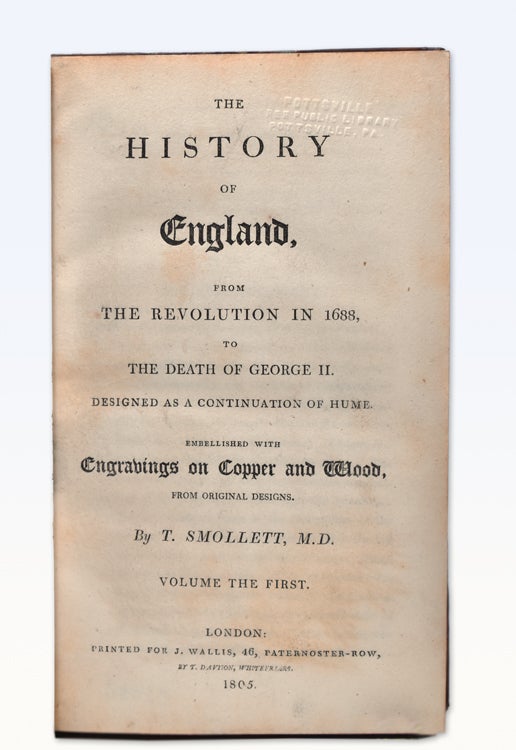 The History of England, from The Revolution in 1688 to the Death of George II (6 Volumes) WITH: The History of England by David Hume (10 volumes)