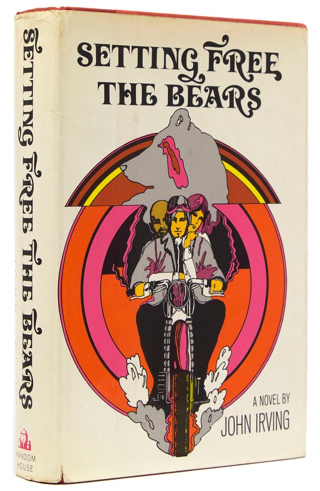 Item #313742 Setting Free the Bears. John Irving.