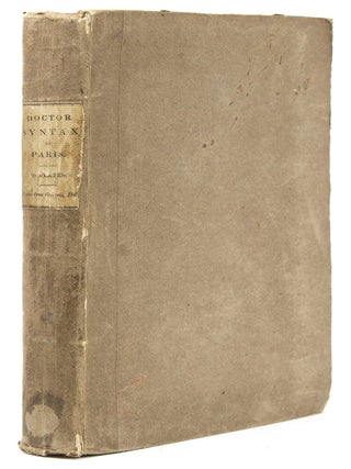 Item #313781 Doctor Syntax in Paris; or, A Tour in Search of the Grotesque. William? Combe