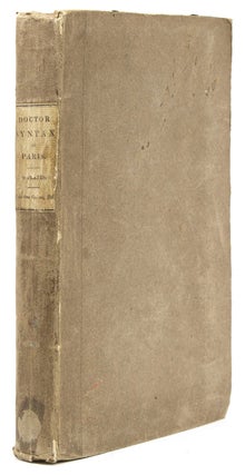 Item #313781 Doctor Syntax in Paris; or, A Tour in Search of the Grotesque. William? Combe