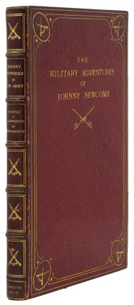 Item #313829 The Military Adventures of Johnny Newcome, with an Account of His Campaigns on the...