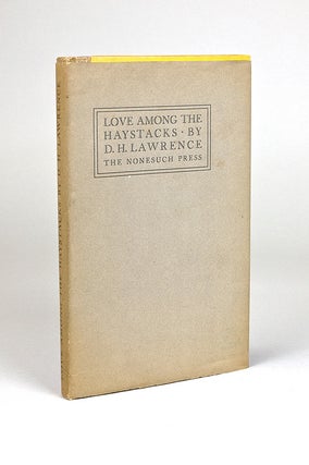 Item #31387 Love Among the Haystacks & Other Pieces ... with a Reminiscence by David Garnett....