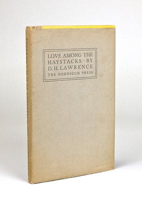 Item #31387 Love Among the Haystacks & Other Pieces ... with a Reminiscence by David Garnett. D....