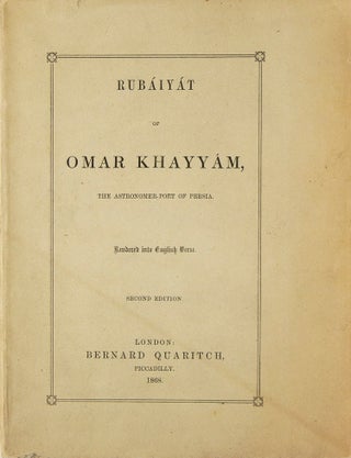 Item #313870 Rubáiyát of Omar Khayyam, the Astronomer-Poet of Persia. Rendered into English...