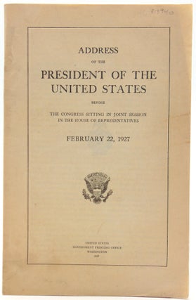 Item #313940 Address of the President of the United States before the Congress Sitting in Joint...