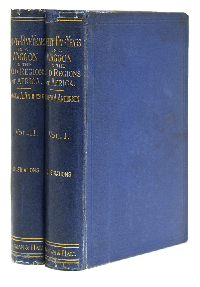 Twenty-Five Years in a Waggon in the Gold Regions of Africa