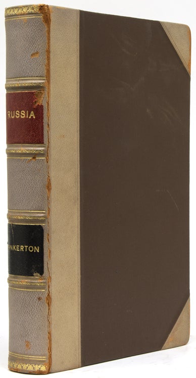 Item #31422 Russia: or Miscellaneous Observations on the Past and present State of the country and Its Inhabitants. Compiled from Notes made on the spoe during travels at different times in the Service of the Bible Society. Russia, Robert Pinkerton, D. D.