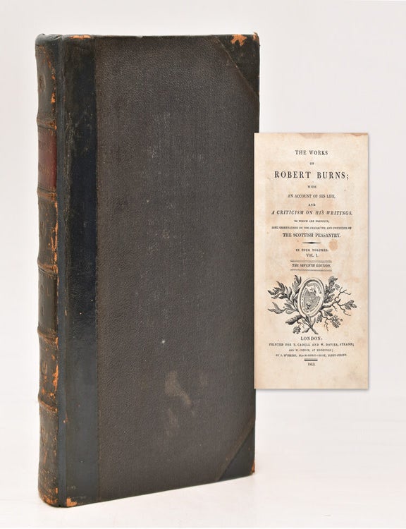 Item #314382 The Works of Robert Burns; with an Account of His Life. Robert Burns.