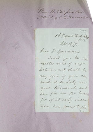 Item #31440 Autograph letter signed "William B. Carpenter" to E[dward] L.Youmans, the Editor of...