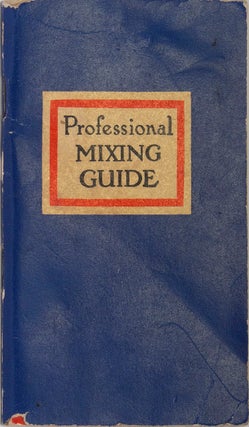 Item #314519 Professional Mixing Guide. The Accredited List of Recognized and Accepted Standard...