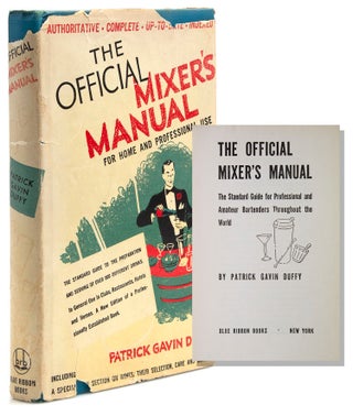 Item #314525 The Official Mixer's Manual. Patrick Gavin Duffy