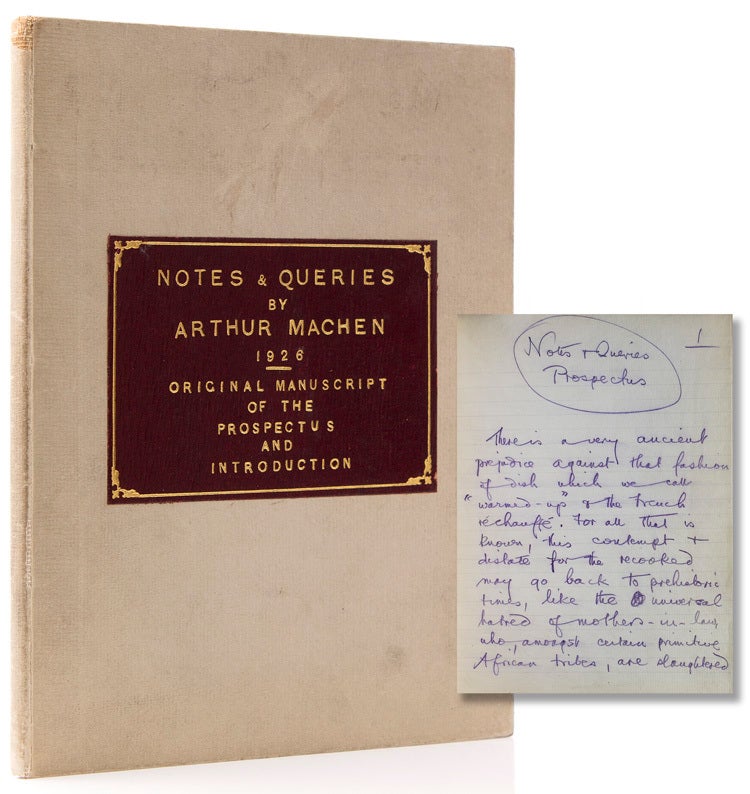 Autograph Explain Essay Autograph Manuscript, signed “Arthur Machen” , of the “Prospectus ...