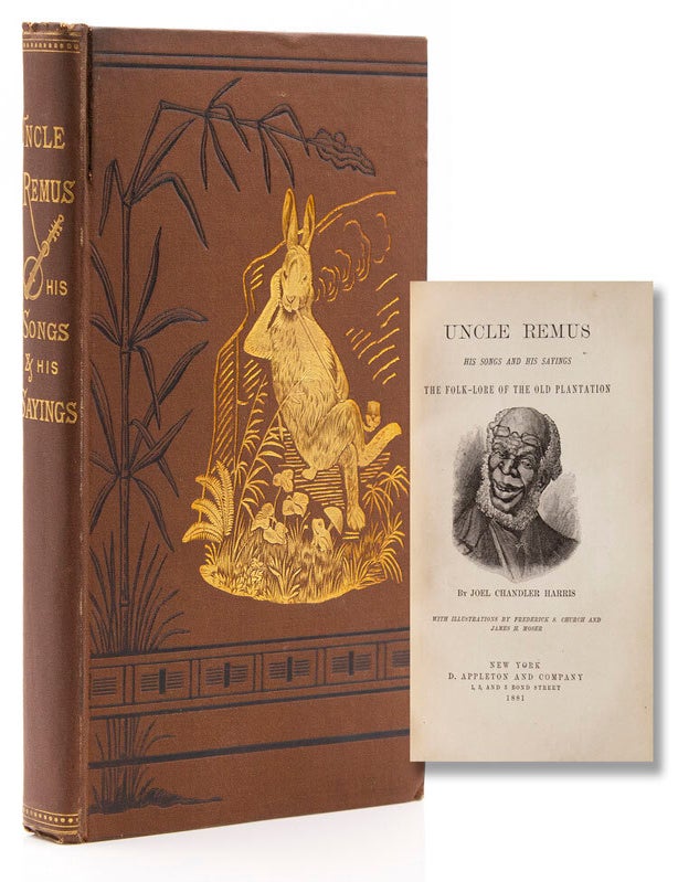 Uncle Remus His Songs and His Sayings The Folk-Lore of the Old Plantation