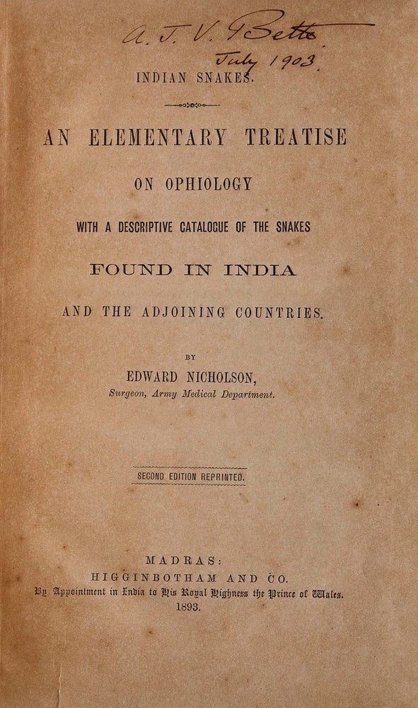 Indian Snakes. An Elementary Treatise on Ophiology with a Descriptive Catalogue of the Snakes Found in India