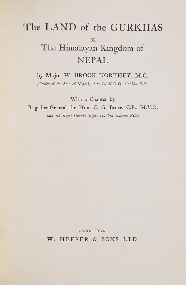 The Land of the Gurkhas or The Himalayan Kingdom of Nepal