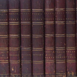 Item #314888 The Works of Alexander Pope, Esq. in Nine Volumes, Complete, withy Notes and...