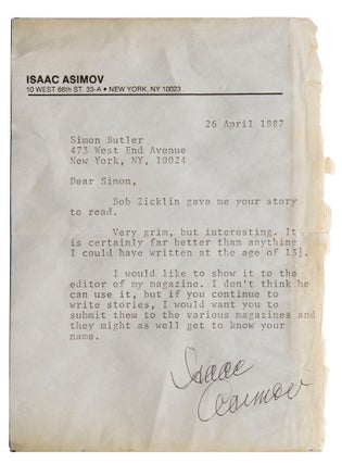 Item #314920 Typed Letter, signed (“Isaac Asimov”), 26 April 1987, a note of encouragement to...