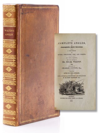 The Complete Angler, or Contemplative Man's Recreation &hellip;