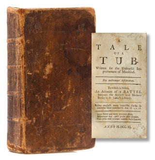 Item #315070 A Tale of a Tub, Written for the Universal Improvement of Mankind; to which is added...