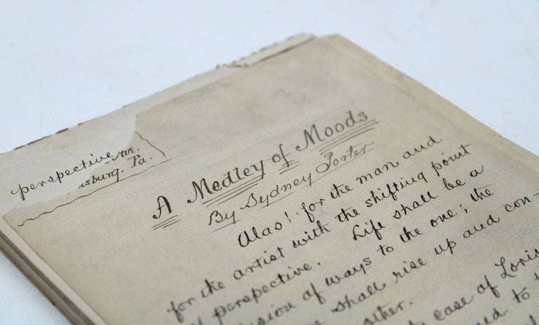 A Medley of Moods. Author’s Autograph Manuscript, signed on the first leaf: “By Sydney Porter”