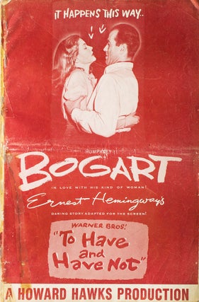 Item #315212 Exhibitor's campaign manual for "To Have and Have Not", starring Humphrey Bogart and...