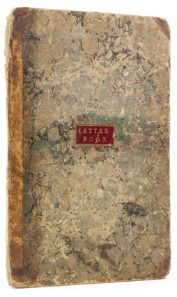 Item #315277 Manuscript retained letterbook of the Boston merchant firm William Foster &...