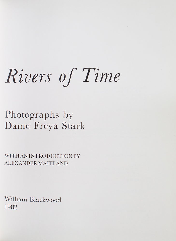 Rivers of Time. Photographs … With an introduction by Alexander Maitland