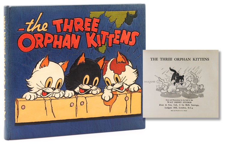 Item #315507 The Three Orphan Kittens. The Story and Illustrations by the Staff of Walt Disney Studios. Walt Disney.