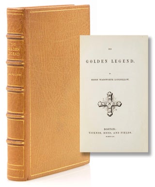 Item #315534 The Golden Legend. Henry Wadsworth Longfellow