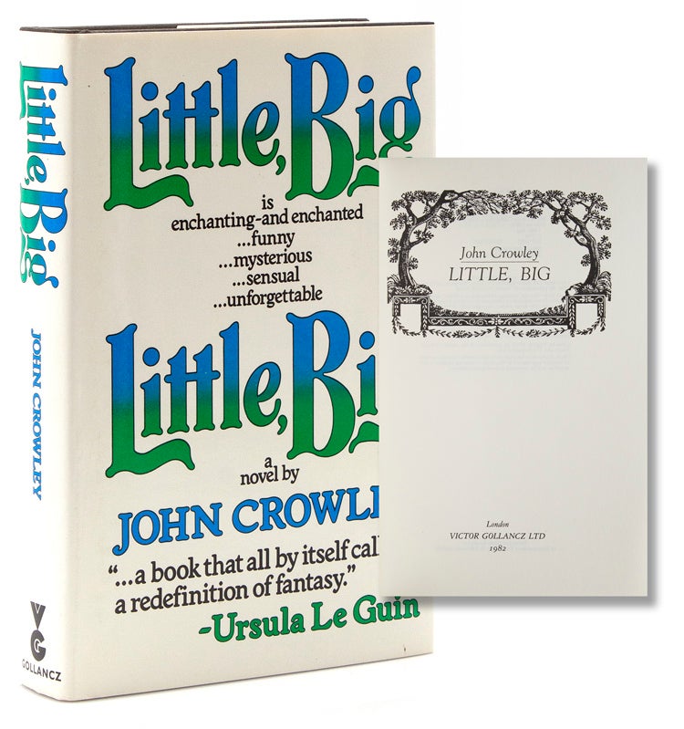 Item #315809 Little, Big. John Crowley.