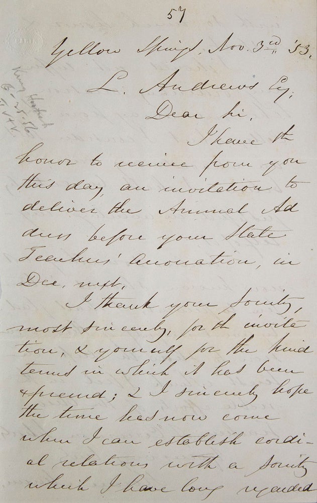 Item #316013 Autograph letter signed ("Horace Mann"), to L. Andrews, accepting the invitation of the Ohio Teachers of Common Schools. Horace Mann.