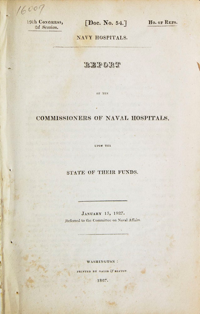 Item #316113 REPORT OF THE COMMISSIONERS OF NAVAL HOSPITALS, upon State of Their Funds. Naval Hospitals.