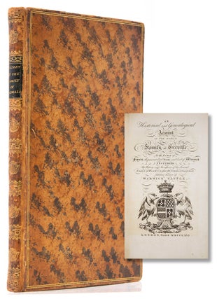 Item #316303 An Historical and Genealogical Account of the Noble Family of Greville, to the time...