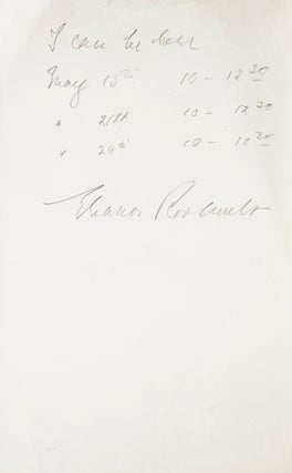 Item #316343 ANS. "I can be there May 15..." Signed Eleanor Roosevelt. Eleanor ROOSEVELT
