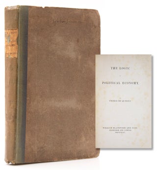 Item #316460 The Logic of Political Economy. Thomas De Quincey