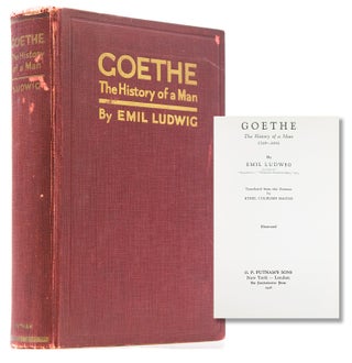 Item #316481 Goethe: The History of a Man, 1749-1832. Douglas Fairbanks Jr., Emil Ludwig