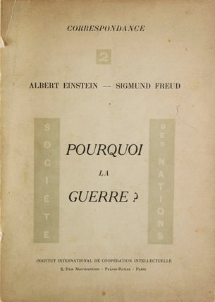 Item #316570 Pourquoi la guerre? [Translated by Blaise Briod]. Albert Einstein, Sigmund FREUD