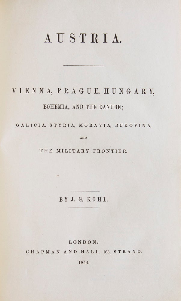 Austria. Vienna, Prague, Hungary, Bohemia and the Danube