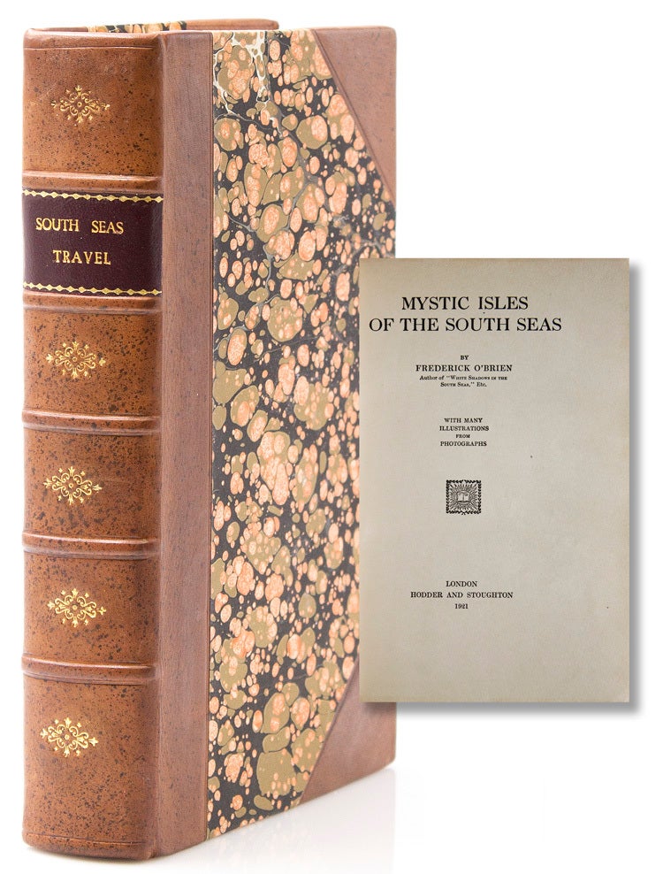 Mystic Isles of the South Seas - Frederick O'Brien