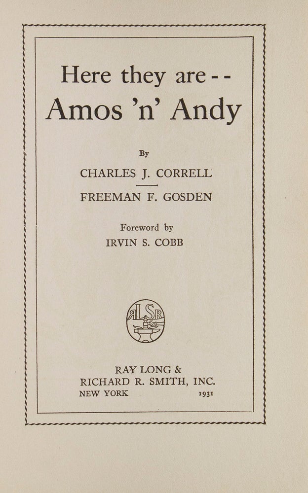 Here they are -- Amos ’n’ Andy