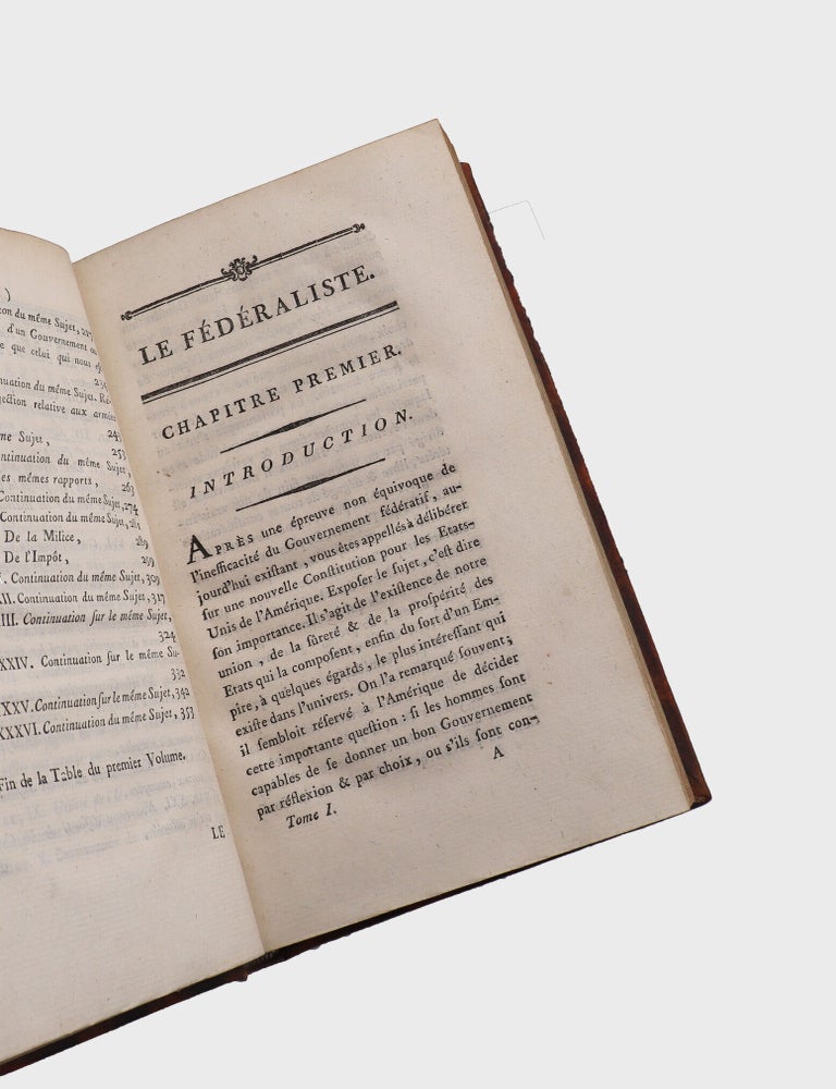 Le Fédéraliste, ou Collection de quelques Écrits en faveur de la Constitution proposée aux États-Unis de l'Amérique, par la Convention convoquée en 1787
