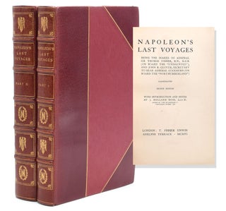 Item #316979 Napoleon's Last Voyages. Being the Diaries of Admiral Sir Thomas Ussher, R. N., K....