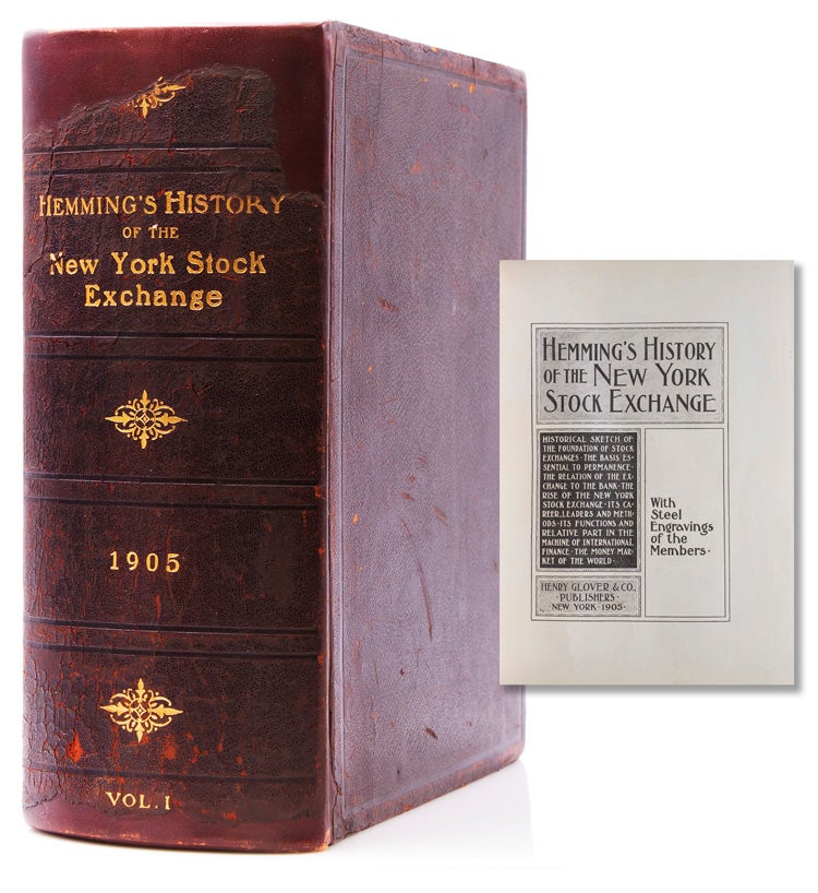 Hemming's History of the New York Stock Exchange. Historical Sketch of the Foundation of Stock Exchanges