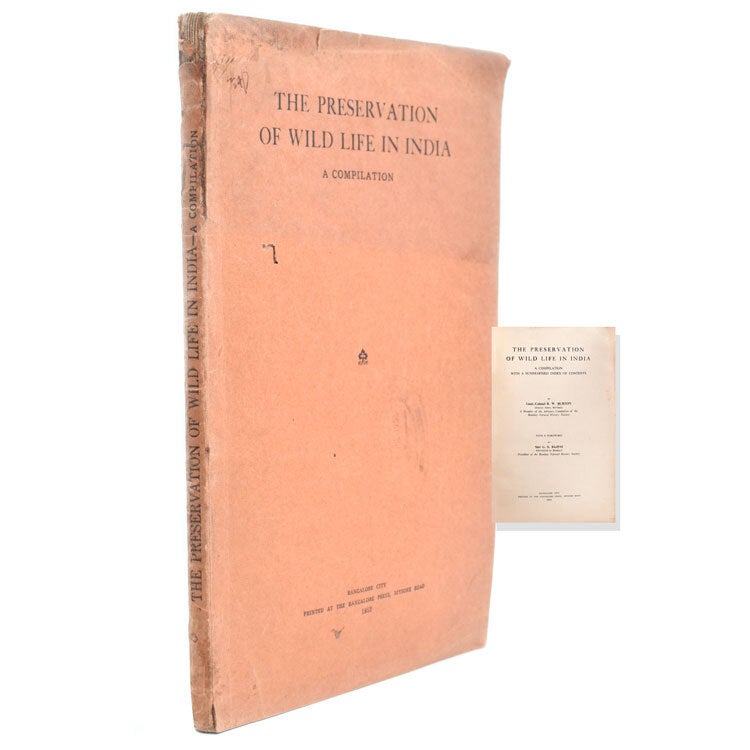 The Preservation of Wild Life in India. A Compilation with a Summarised Index of Contents...with foreward by Shri G.S. Bajpai