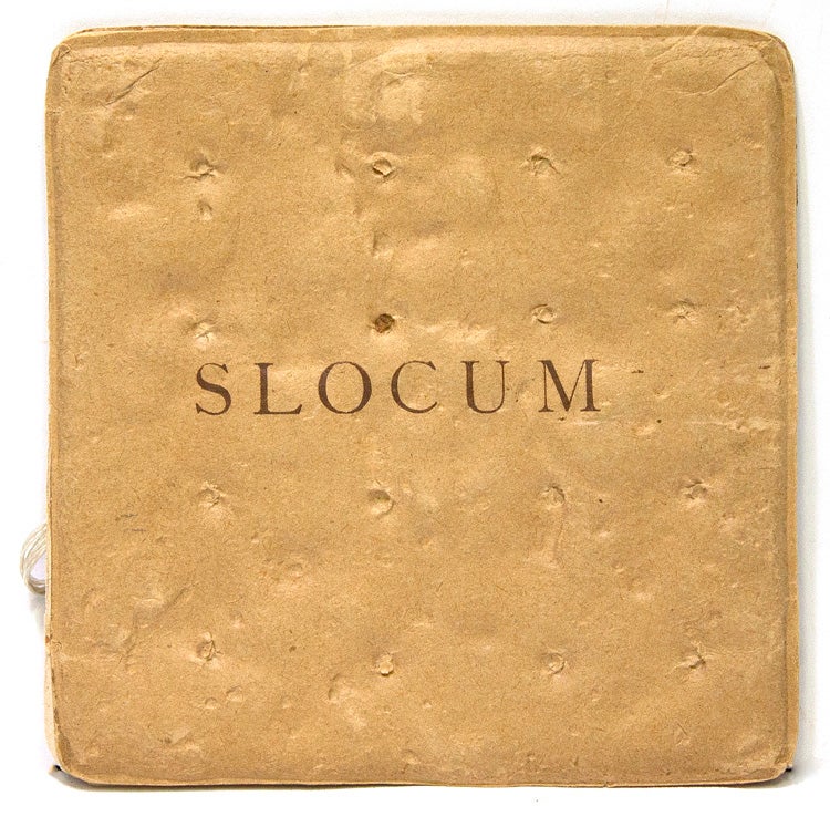 Slocum [cover title]. A Hero sans peur et sans reproche. In Memoriam [preface by Alonzo Williams]. “For What He Was and All He Dared Remember Him Today” [Memoir] by Olney Arnold