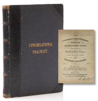 Item #317281 The Congressional Psalmist, Containing Favorite Hymn Tunes, arranged for Treble...