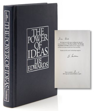 Item #317322 The Power of Ideas. The Heritage Foundation at 25 Years. Heritage Foundation, Lee...