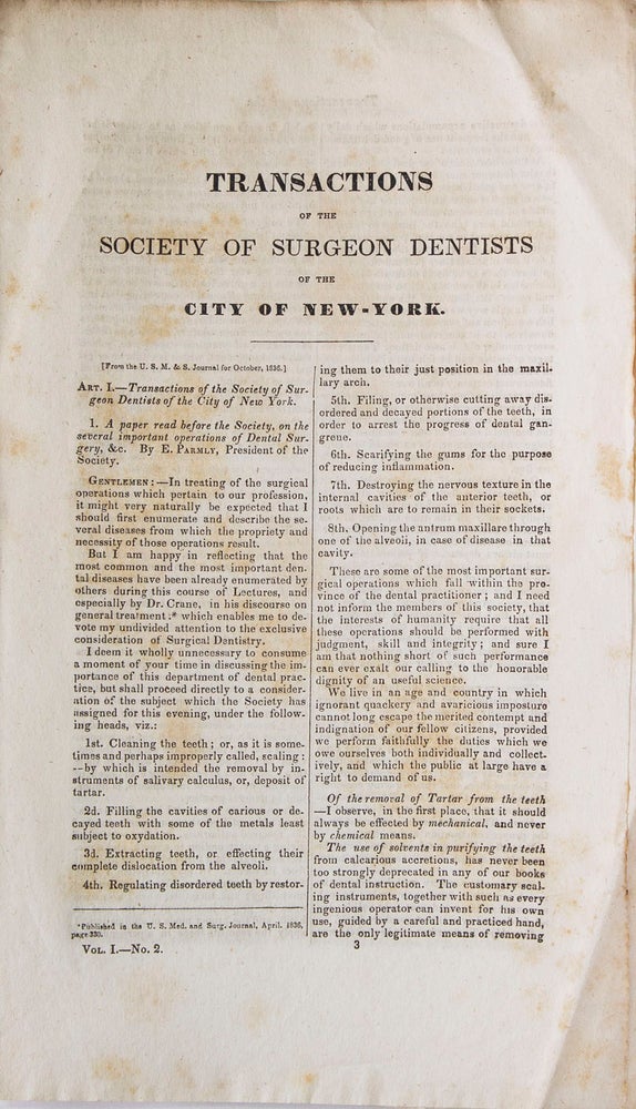 Item #317397 Transactions of the Society of Surgeon Dentists of the City of New-York...[from the U.S.M. & S. Journal for October 1836]. Vol. I-No. 2. Eleazar Parmly.